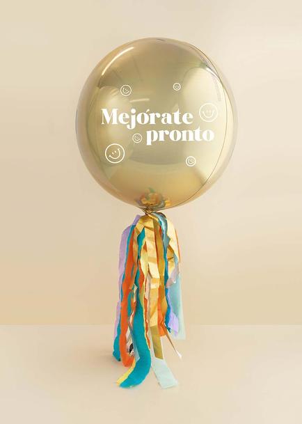 Globo Esfera "Mejórate Pronto"
