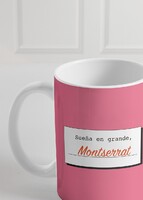 Imagen preview para Personaliza Taza Diseño "Sueña en grande, tu puedes"  15 oz - 3