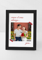Imagen preview para Personaliza Marco Chico Negro "Cause It Was Always You" - 2