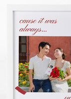 Imagen preview para Personaliza Marco  Grande Blanco "Cause It Was Always You" - 2