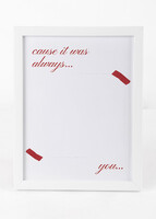 Imagen preview para Personaliza Marco  Grande Blanco "Cause It Was Always You" - 4